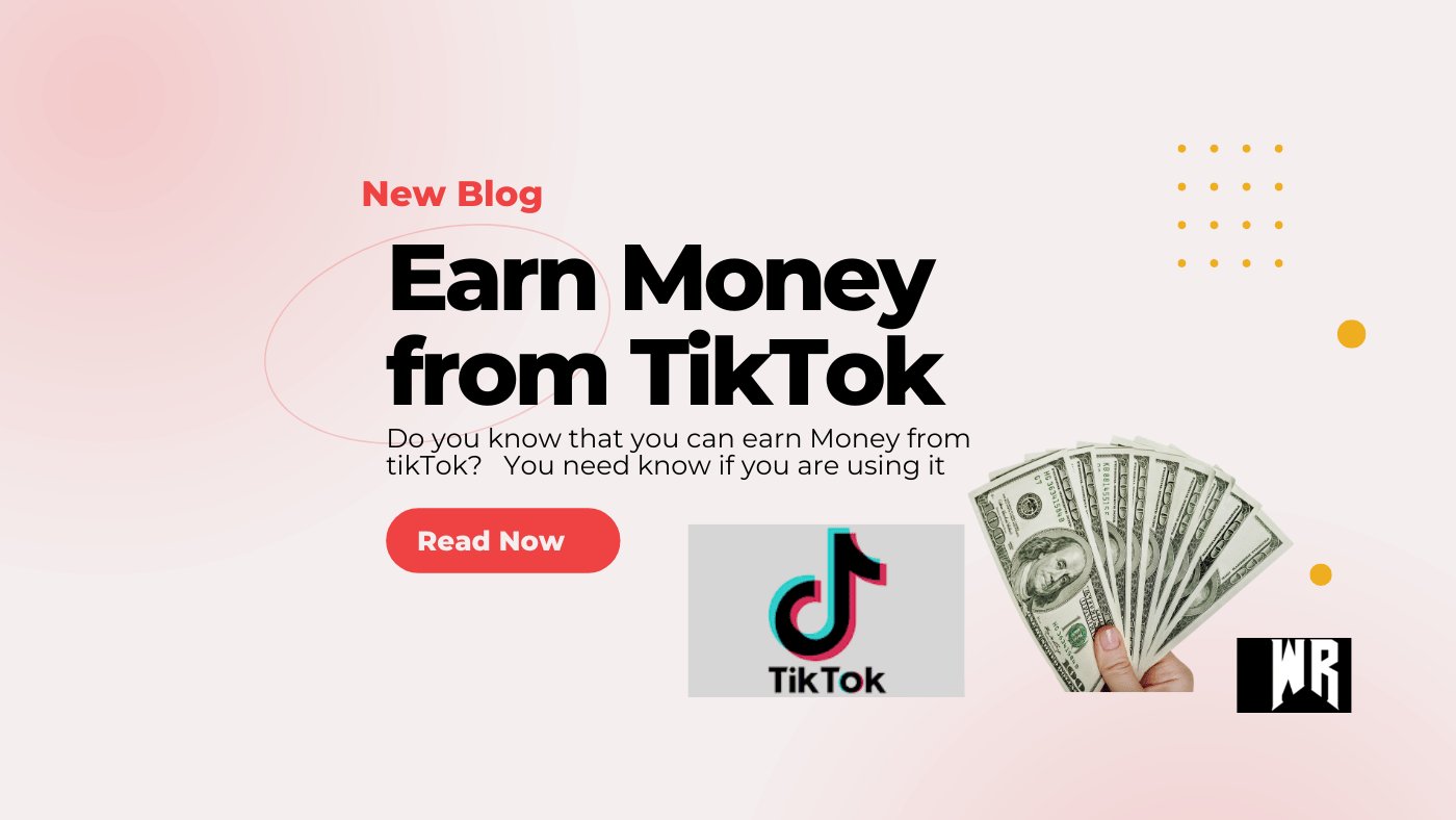 How to Earn Money From TikTok Cracking the TikTok Money Code Writerve